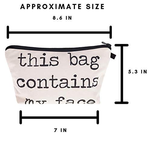 This Bag Contains My Face - Cosmetics Bag - yrGear Australia